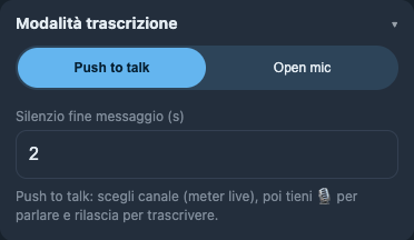 Push-to-talk / open mic — App ufficiale · Controlli della modalità di trascrizione